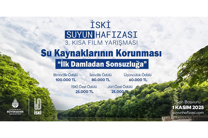 İSKİ “Suyun Hafızası” Kısa Film Yarışması Başvuruları Başladı